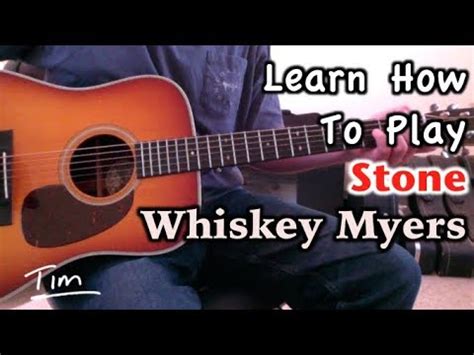 Whiskey Myers Stone Guitar Lesson, Chords, and Tutorial - YouTube