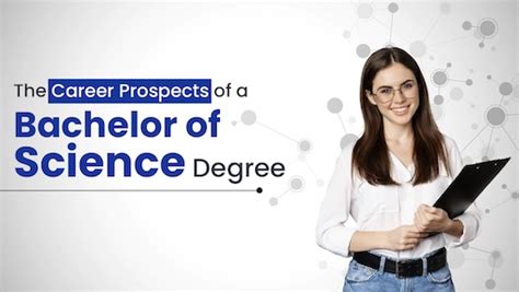 The Career Prospects Of A Bachelor Of Science Degree