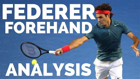 Roger Federer Forehand Analysis 2019 - YouTube