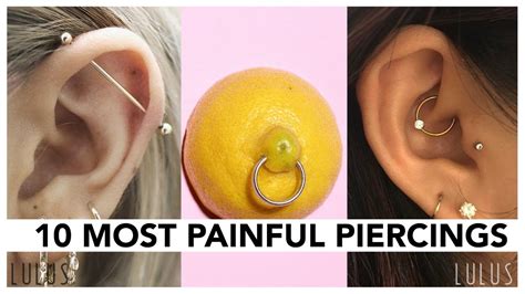 Top 10 Most Painful Piercings!! - YouTube