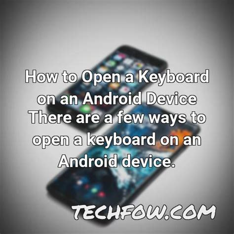 What Is Virtual Keyboard in Android [Expert-Advice!] - TechFOW.com