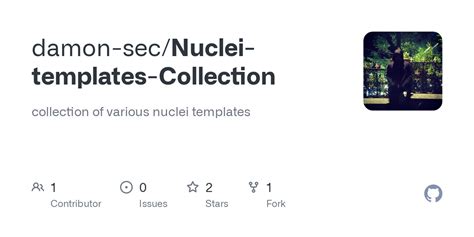 GitHub - damon-sec/Nuclei-templates-Collection: collection of various nuclei templates