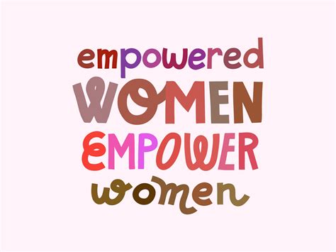 Empowered women empower women by Natalia Mikhaleva on Dribbble