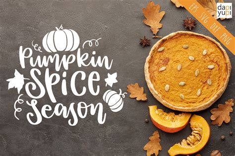 Pumpkin Spice Season, Fall Autumn Quotes Graphic by dapiyupi · Creative Fabrica