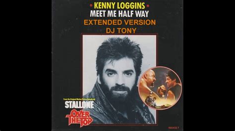 Kenny Loggins - Meet Me Halfway (Extended Version - DJ Tony) - YouTube