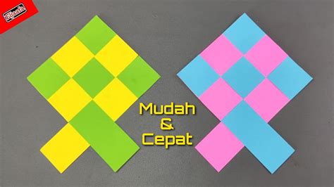 Cara Membuat Ketupat yang Mudah dan Cepat dari Kertas Origami | Ketupat ...