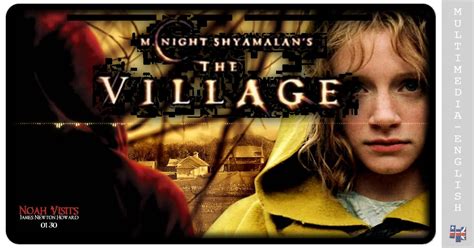 The Village - 2004 (full movie) –[Multimedia-English videos]