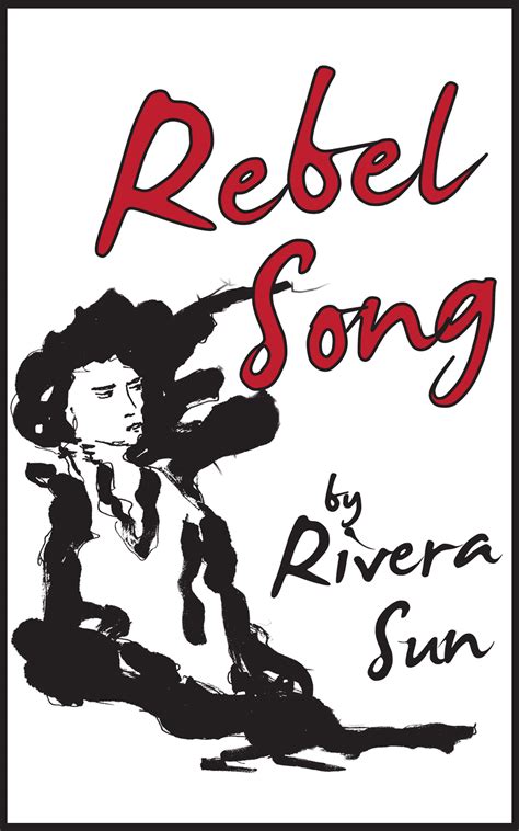 Rebel Song by Rivera Sun - Rivera Sun