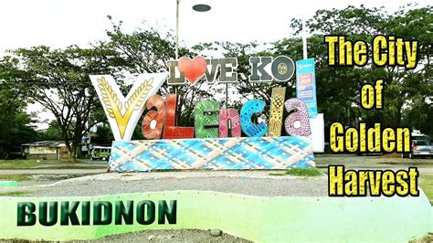 Valencia City Bukidnon | What's New in Valencia City | City Of Golden Harvest - YouTube