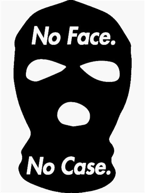 "No face no case" Sticker for Sale by alaan03 | Redbubble