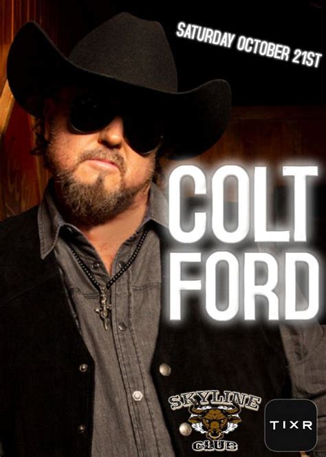 COLT FORD Tickets at Skyline Club in West Columbia by Skyline Club | Tixr