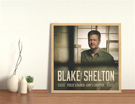 Fully Loaded Gods Country Blake Shelton Album Cover Poster | Etsy