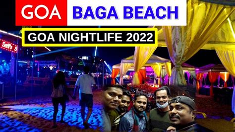 BAGA BEACH NIGHTLIFE 2022 GOA | FREE ENRTY | SHACKS, CANDLE LIGHT DINNER | GOA VLOG - YouTube