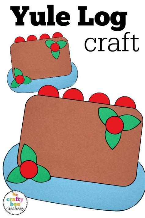 Yule Log Craft | Christmas and Holidays Around the World Craft | Kindergarten | Winter crafts ...