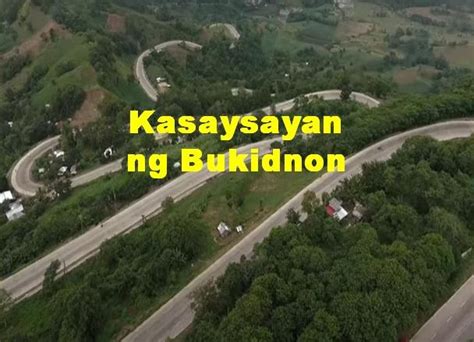 Bukidnon History (Tagalog)