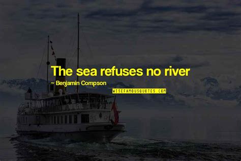 River Sea Quotes: top 54 famous quotes about River Sea