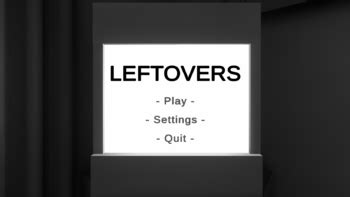 Leftovers (Video Game) - TV Tropes