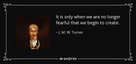 TOP 14 QUOTES BY J. M. W. TURNER | A-Z Quotes