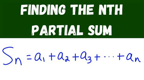 finding the nth partial sum - YouTube