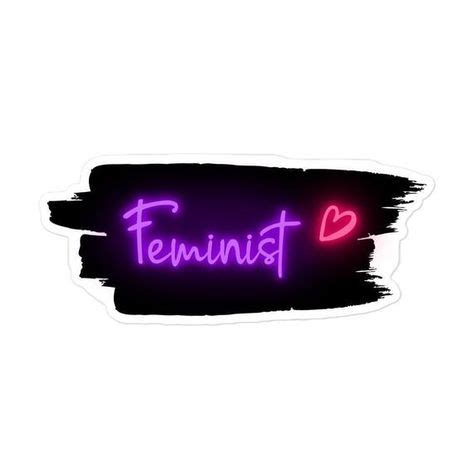 280 Feminist Stickers ideas in 2021 | stickers, feminist sticker ...