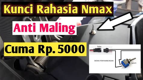 Cara Pasang kunci Rahasia anti Maling pada Nmax - YouTube