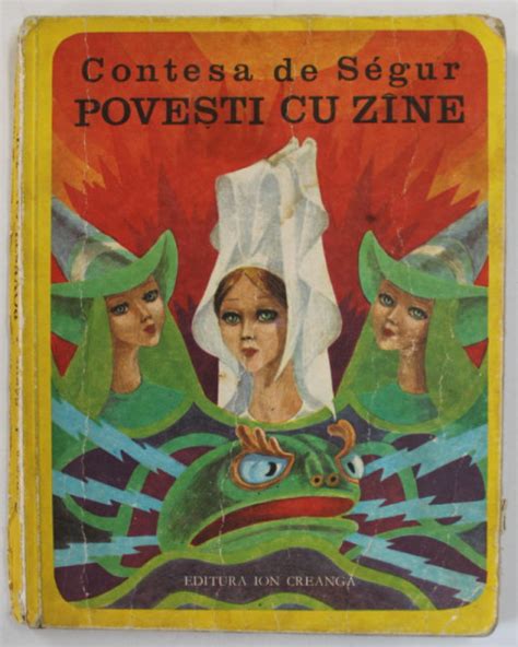 POVESTI CU ZANE de CONTESA DE SEGUR , 1977