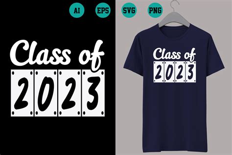 Class of 2023 Graphic by A1 T-shirt · Creative Fabrica