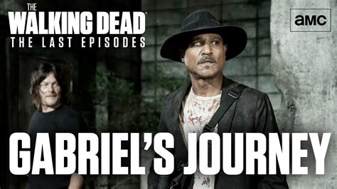 The Waking Dead: Final Episodes | 'Gabriel's Journey' Official Season ...