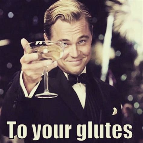 @justgymmemes on Instagram: “Tag someone with glutes worth toasting 🍑🍸” | Likable people ...