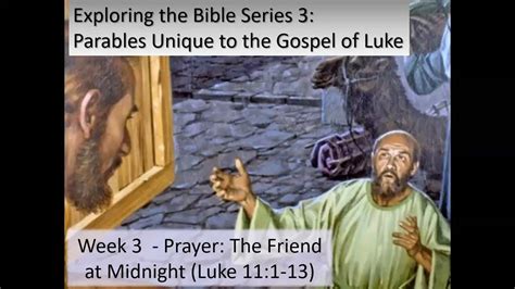 Exploring the Bible: Series 3 - Parables Unique to the Gospel of Luke ...