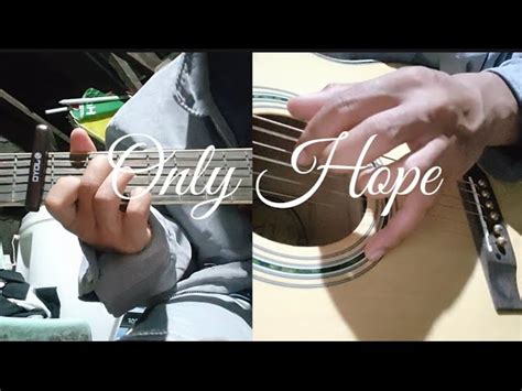 Only Hope Guitar Chords