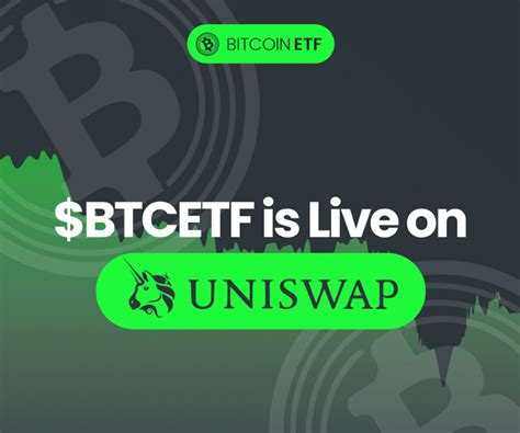 New Uniswap Listing To Watch – Bitcoin ETF Token (BTCETF) Goes Live