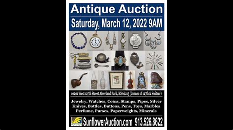 Antique Auction - Saturday, March 12, 2022 - Overland Park, KS - YouTube