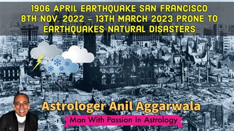 1906 April Earthquake San Francisco 8th Nov. 2022 - 13th March 2023 ...