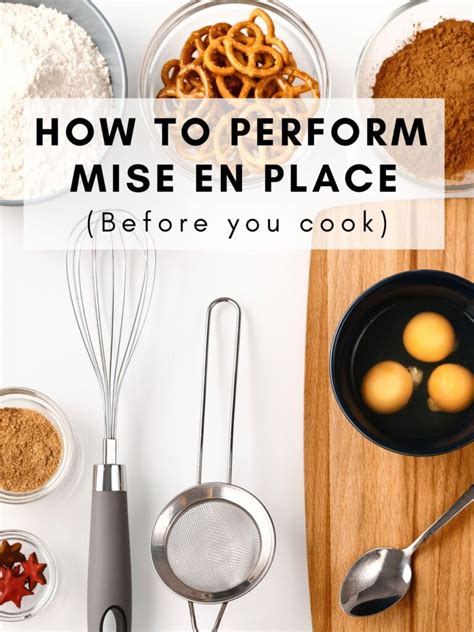 How to perform mise en place - My Eclectic Bites