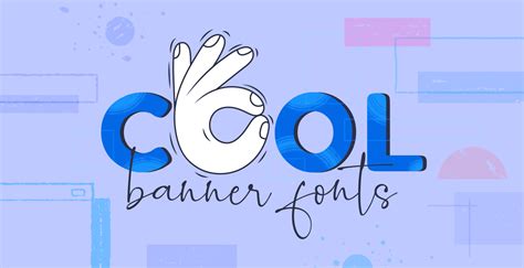 Top 35 Cool Banner Fonts You Can Use Right Now