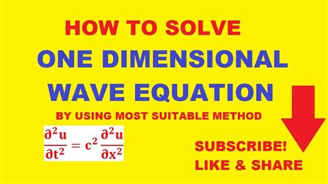 #08 One Dimensional Wave equation problem |Hard problem of one dimensional wave equation - YouTube