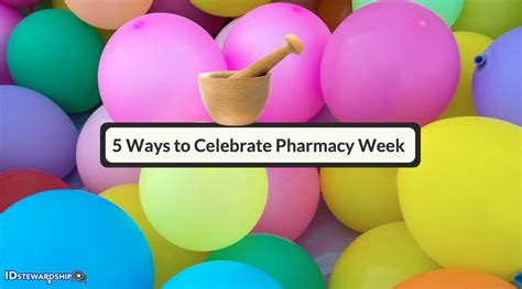 Five Ways To Celebrate Pharmacy Week