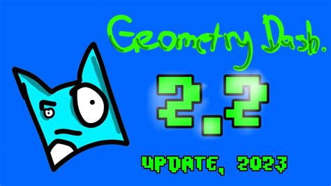 Geometry Dash 2.2 - YouTube