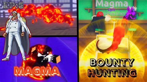 USING MAGMA TO BECOME THE STRONGEST FLEET ADMIRAL (FRUIT BATTLEGROUNDS BOUNTY HUNTING) - YouTube