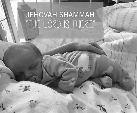 Jehovah Shammah - The Lord is There