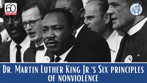 Dr. Martin Luther King Jr.'s Six Principles of Nonviolence - civiced.org