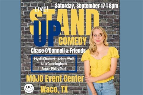 Stand Up Comedy w/Chase O’Donnell & Friends – Waco & The Heart of Texas