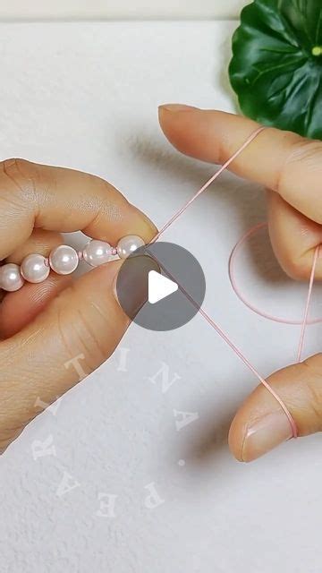 Tina Seven on Instagram: "Very detailed knotting tutorial🥰🥰 #pearl # ...