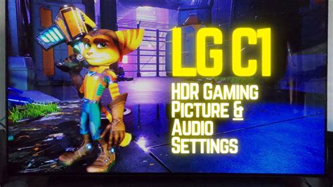 Comprehensive LG C1 HDR GAMING Picture and Audio Settings! (2021) - YouTube