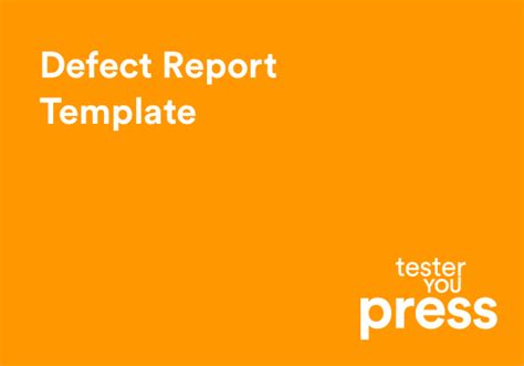 Defect Report Template - TesterYou