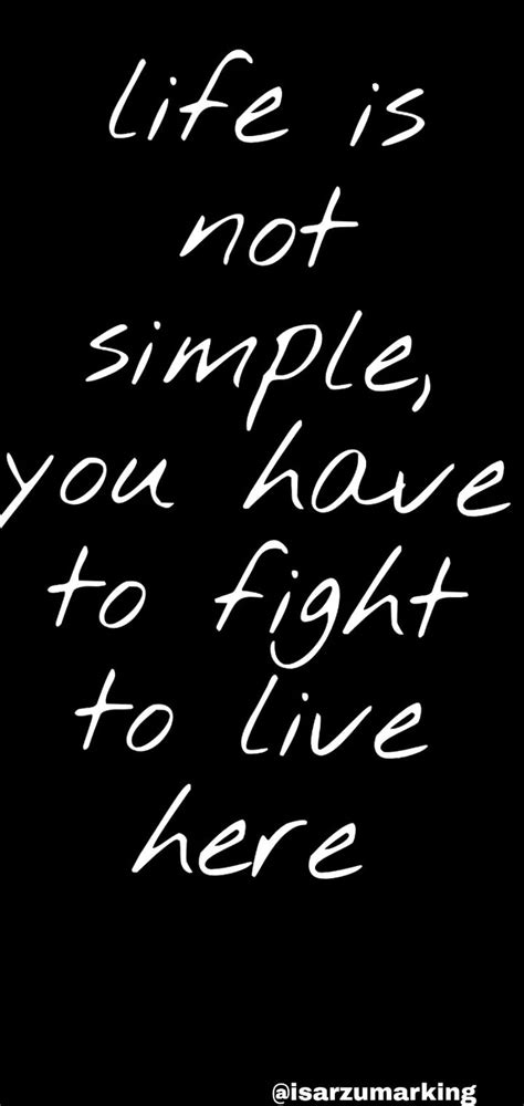 Life, english, english quotes, fight, fight to live, live, quote, saying, simple, HD phone ...