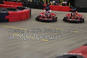 Hosting a Kid’s Birthday Party at MB2 Raceway - dsm4kids