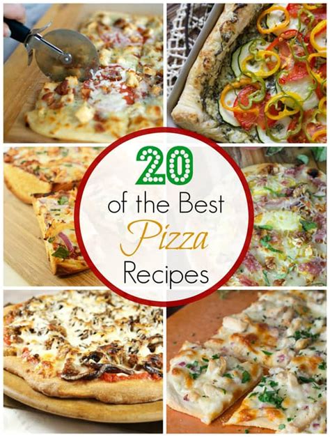 20 of the Best Pizza Recipes - Cupcake Diaries