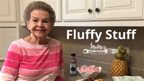 MeMe's Recipes | Fluffy Stuff - YouTube